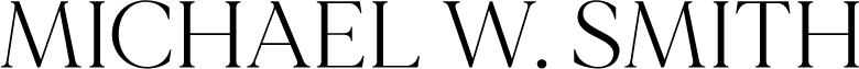 Michael W. Smith